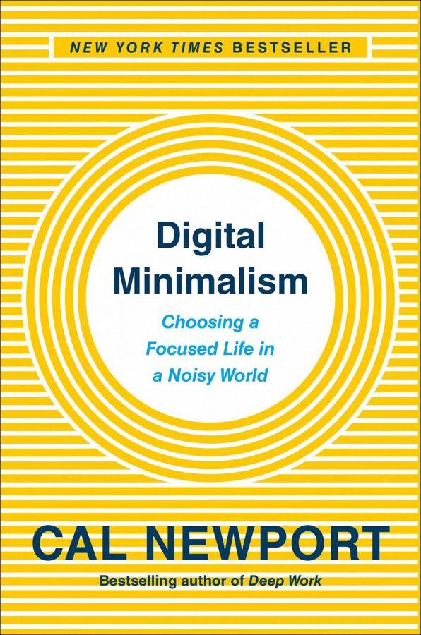 “Digital Minimalism,” by Cal Newport, is reviewed by the Lane Library’s Kevin Sequeria. <em>Photo courtesy of Amazon</em>