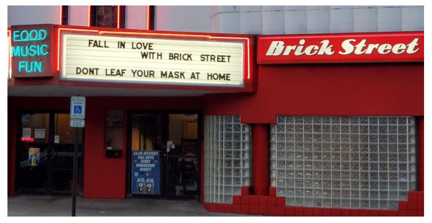 Brick Street, 36 E. High St., used to be known for its music and dancing. Now everyone masks up and sits at tables.
