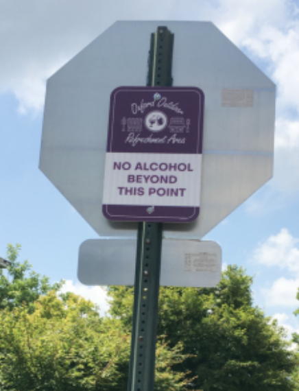 Signs like this one will mark the boundaries of Oxford’s Designated Outdoor Refreshment Area, Uptown, during the holiday season. 